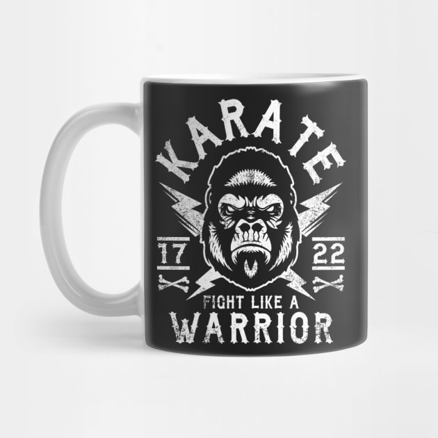 KARATE - FIGHT LIKE A WARRIOR by Tshirt Samurai